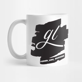 gl good life designs Mug